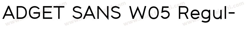 ADGET SANS W05 Regul字体转换
